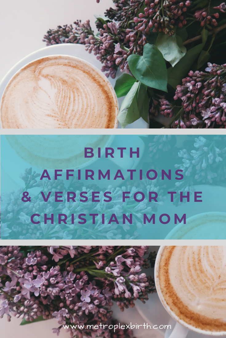 christian-birth-affirmations-bible-verses-metroplex-birth